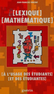 Cover of Lexique mathématique by Jean-François Vincent
