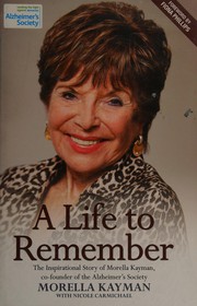 Cover of A life to remember by Morella Kayman