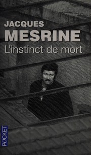 Cover of L' Instinct de mort by Jacques Mesrine