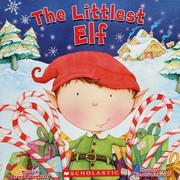 Cover of The littlest elf by Brandi Dougherty