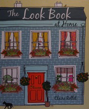 Front cover of The look book at home by Claire Rollet