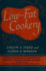 Cover of Low-fat cookery by Evelyn S. Stead
