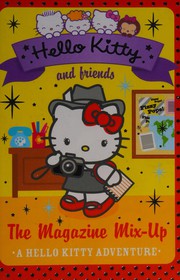 Front cover of The magazine mix-up by Linda Chapman