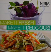 Cover of Make it fresh Make it delicious by Unknown