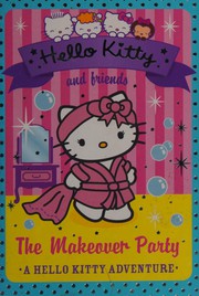 Cover of The makeover party by Linda Chapman