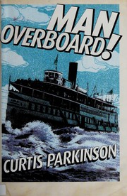Cover of Man Overboard! by Curtis Parkinson