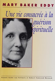 Front cover of Mary Baker Eddy by Yvonne Caché Von Fettweis