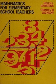 Front cover of Mathematics for elementary school teachers by Helen L. Garstens