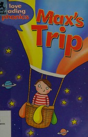 Cover of Max's trip by Melanie Hamm