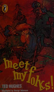 Front cover of Meet my folks! by Ted Hughes