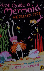 Cover of Mermaid Fire by Linda Chapman