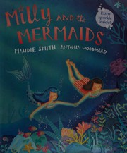 Front cover of Milly and the mermaids by Maudie Smith