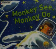 Cover of Monkey see, monkey do by Donough O'Malley