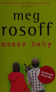 Cover of Moose baby by Meg Rosoff