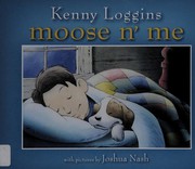 Cover of Moose N' Me by Kenny Loggins