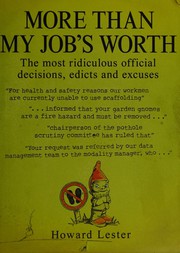 Front cover of More Than My Job's Worth by Howard Lester