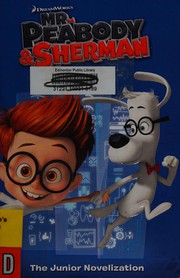 Front cover of Mr. Peabody & Sherman by Erica David