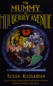 Front cover of The mummy of Mulberry Avenue by Susan Kassabian
