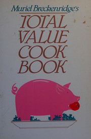 Front cover of Muriel Breckenridge's total value cook book by Muriel Breckenridge
