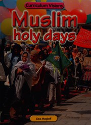 Cover of Muslim holy days by Lisa Magloff