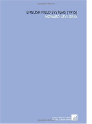 Cover of English field systems by Howard Levi Gray