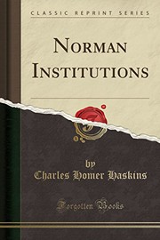 Cover of Norman institutions by Charles Homer Haskins