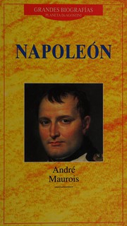 Cover of Napoléon by André Maurois