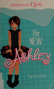 Cover of New Ashley by Jen Jones