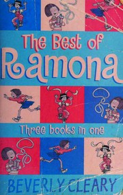 Front cover of The Best of Ramona (Beezus and Ramona / Ramona the Brave / Ramona the Pest) by Beverly Cleary