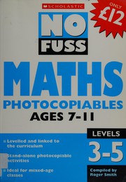 Front cover of No fuss maths photocopiables ages 7-11 by *             ,