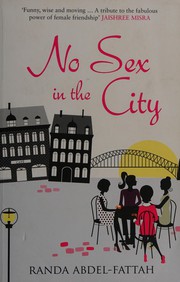 Cover of No Sex in the City by Randa Abdel-Fattah