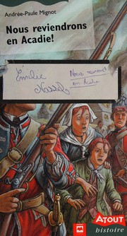 Front cover of Nous reviendrons en Acadie! by Andree-Paule Mignot