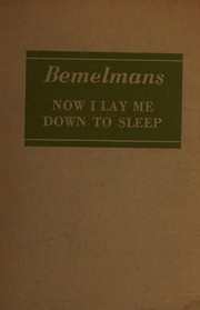 Front cover of Now I lay me down to sleep by Ludwig Bemelmans