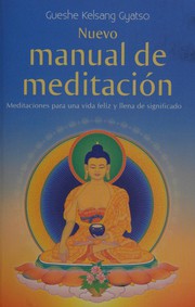 Cover of Nuevo manual de meditación by Kelsang Gyatso