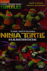 Cover of The official Ninja Turtle handbook by Peter A. Laird
