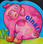 Cover of Oink! by Kaz Lammie