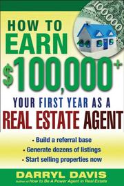 Cover of How to Make $100,000+ Your First Year as a Real Estate Agent by Darryl Davis