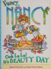 Front cover of Ooh La La! It's Beauty Day (Fancy Nancy) by Jane O'Connor