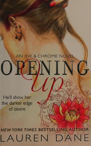 Cover of Opening up by Lauren Dane
