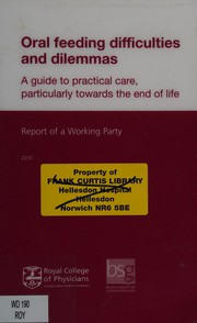 Front cover of Oral feeding difficulties and dilemmas by Royal College of Physicians of London