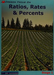 Front cover of Oregon focus on ratios, rates & percents by Oregon. Department of Education