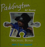 Front cover of Paddington at Home by Michael Bond