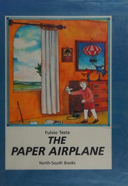 Cover of The paper airplane by Fulvio Testa