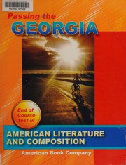 Front cover of Passing the Georgia end of course test in American literature and composition by Zuzana Urbanek