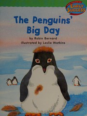 Cover of The penguins' big day by Robin Bernard