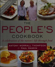 Front cover of The people's cookbook by Antony Worrall Thompson