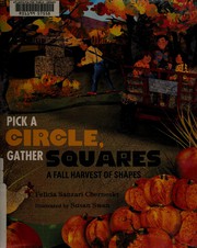 Front cover of Pick a Circle, Gather Squares by Felicia Sanzari Chernesky