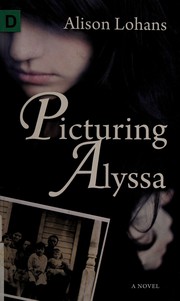 Cover of Picturing Alyssa by Alison Lohans