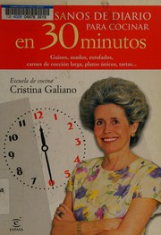 Front cover of Platos sanos de diario para cocinar en 30 minutos by Cristina Galiano