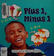 Front cover of Plus 1, minus 1 by Ann H. Matzke